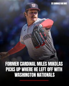 Former Cardinal Miles Mikolas picks up where he left off with Washington Nationals