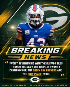 Turned Down $4M From Buffalo Bills, Former Bills Long-Time Starter Joins Packers on $2.5M Deal for Starting Role